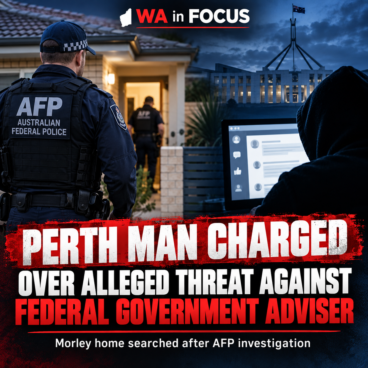Morley Man Charged Over Alleged Threat to Shoot Federal Government Adviser