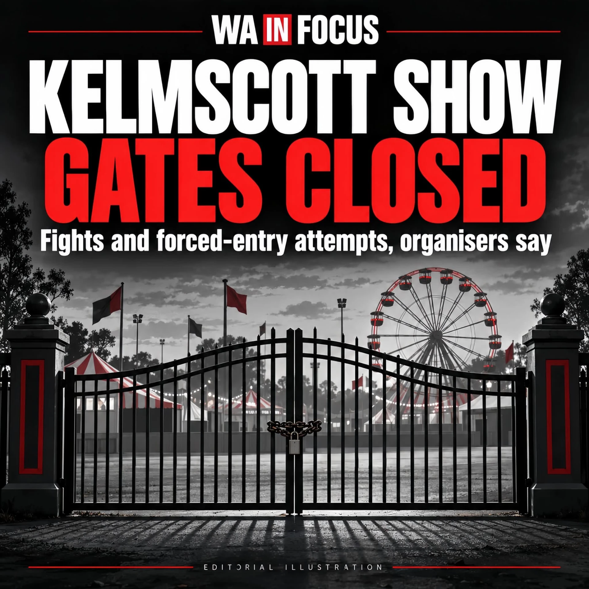 Fights & safety concerns forced Kelmscott Show gates shut yesterday