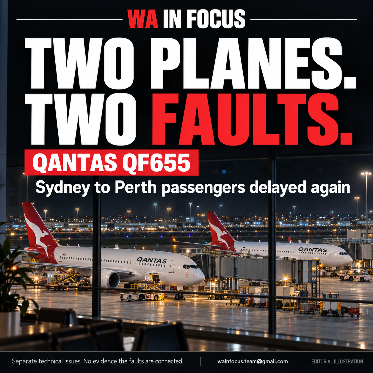 OIL LEAK GROUNDS PERTH BOUND QANTAS FLIGHT QF655