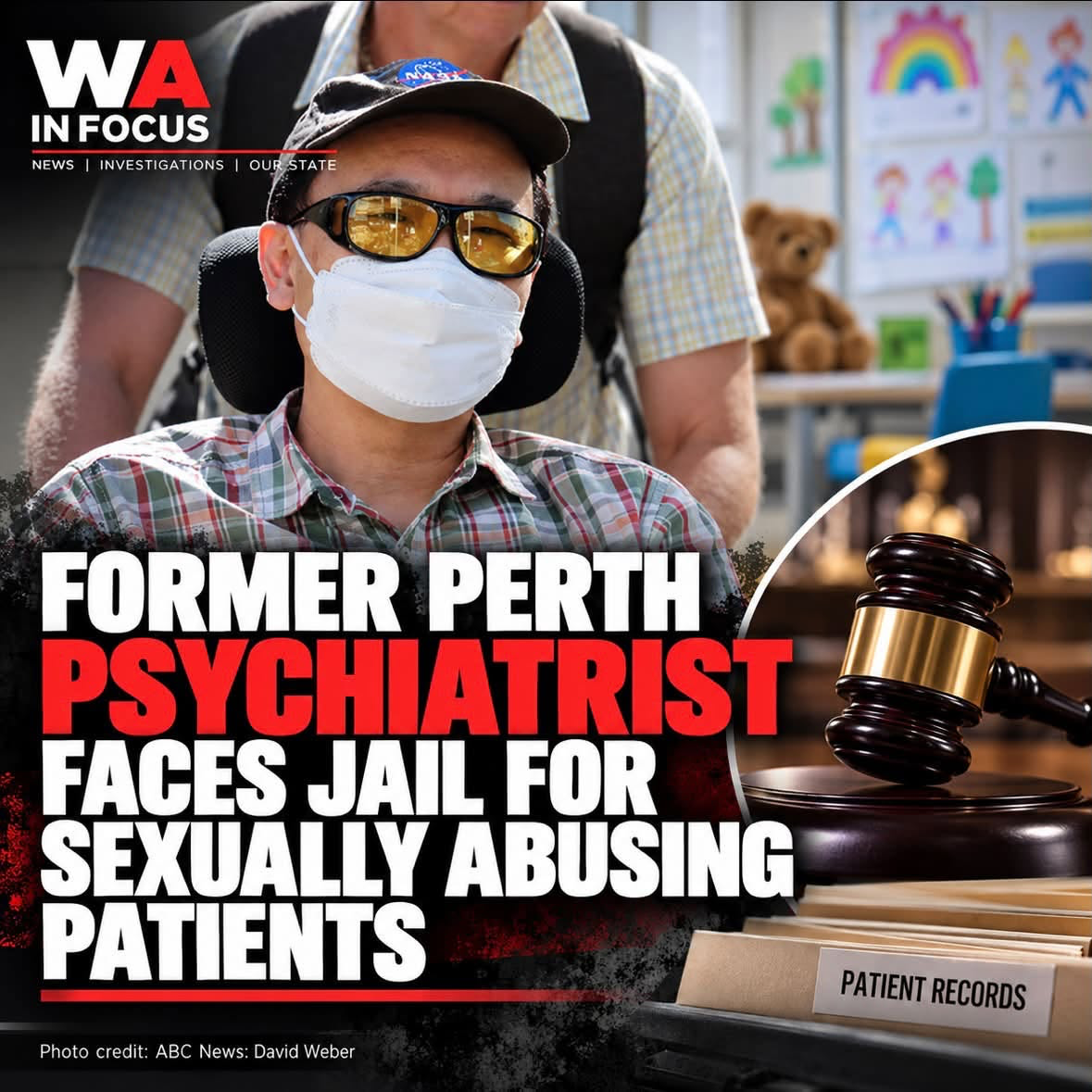 UPDATE: Former Perth child psychiatrist sentenced to more than 10 years