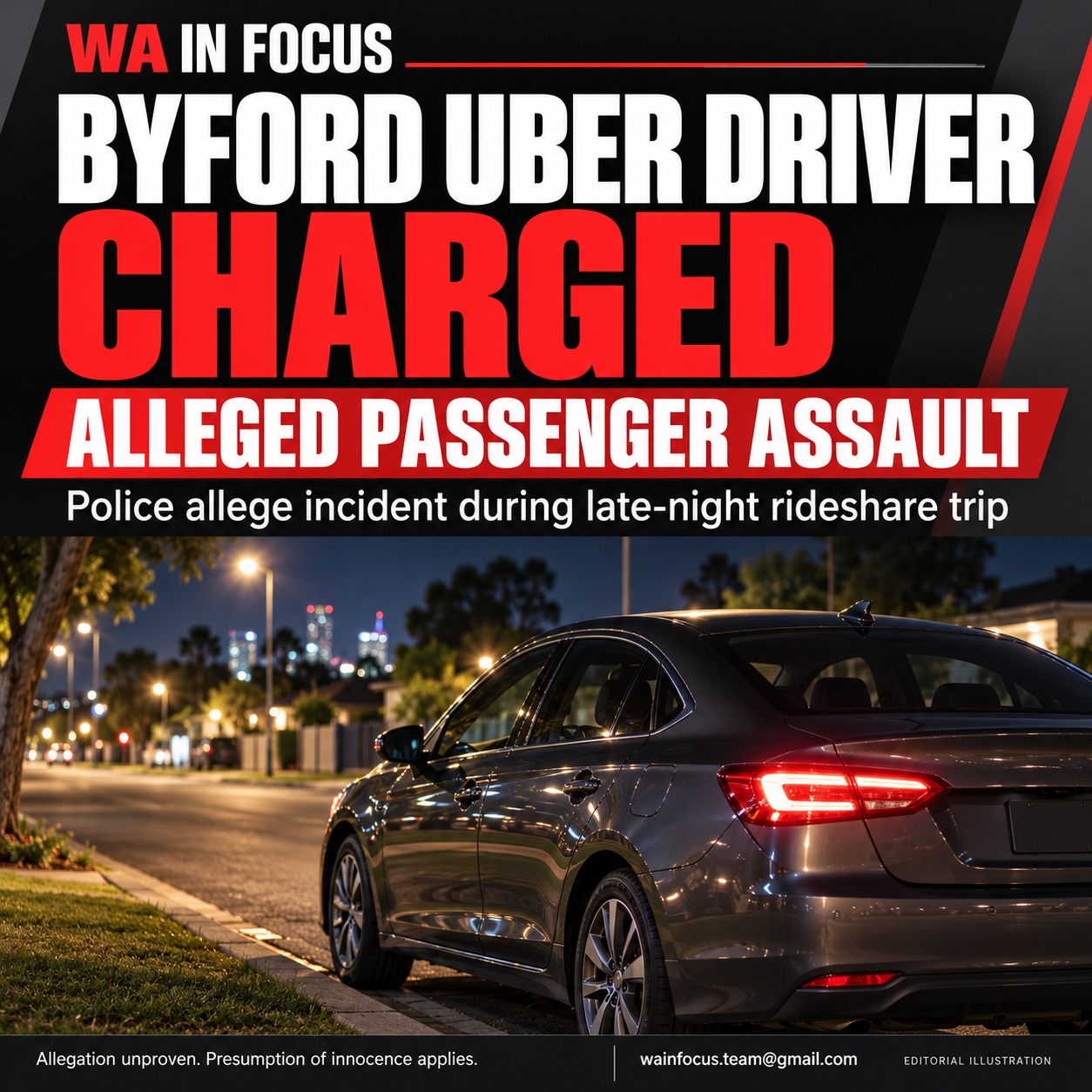 BYFORD UBER DRIVER CHARGED OVER ALLEGED PASSENGER ASSAULT